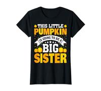 Funny This Little Pumpkin Is Going to Be a Big Sister T-Shirt