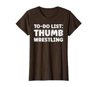 Funny Thumb Wrestling Lover Quotes Thumb Fight T-Shirt, Women, Brown, X-Small