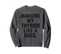 Funny Thyroid Warrior Boss Tee Chronic Illness Leadership Sweatshirt