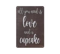 Funny Tin Sign All You Need Is Love & A Cupcake Metal Wedding Signs Bridal Shower Sign Plaque Home Bar Kitchen Coffee Man Cave Garage Wall Decor Art Tin Sign 5.5x8 Inch