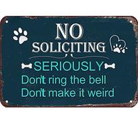 Funny Tin Signs No Soliciting Seriously don't ring the bell make it weird sign Garage Home Bathroom Decor Bars Kitchen Cafe Wall Decoration 8"x12"