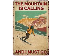 Funny Tin Signs The Mountain is Calling and I Must Go Cafe Living Room Bathroom Kitchen Home Art Wall Decoration Plaque Gift 30 * 40CM