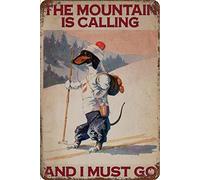 Funny Tin Signs The Mountain Is Calling And I Must Go Dog Home Kitchen Restaurant Wall Club House Decoration Tin Sign 30 * 30CM