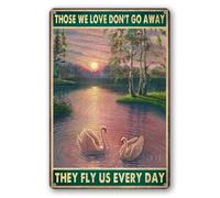 Funny Tin Signs Those We Love Don’t Go Away They Fly Us Every Day Cafe Living Room Bathroom Kitchen Home Art Wall Decoration Plaque Gift15*30cm