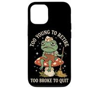 Funny Tired Frog Too Young to Retire Too Broke to Quit Case for iPhone 12/12 Pro