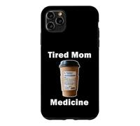 Funny Tired Mom Medicine Coffee Lover Prescription Case for iPhone 11 Pro Max