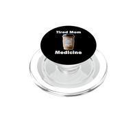 Funny Tired Mom Medicine Coffee Lover Prescription PopSockets PopGrip for MagSafe