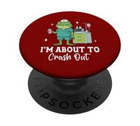 Funny Tired Nurse Frog I'M ABOUT TO CRASH OUT PopSockets Adhesive PopGrip