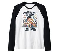 Funny Tired Toddler New Dad Running On Broken Sleep Daily Raglan Baseball Tee