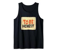 Funny to be Honest Sign Costume for Adults and Kids Tank Top