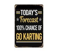 Funny Today s Forecast Go Karting Kart Metal Signs Vintage Bathroom Bar Man Cave Kitchen Garden Coffee Bar Gift 8x12inch 8x12 Inch