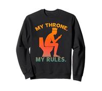 Funny Toilet King apparel - My Throne My Rules - Smartphone Sweatshirt