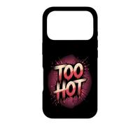 Funny Too Hot Weather Joke Humor El Nino Case for iPhone 17 Pro