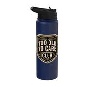 Funny Too Old to Care Club Retro Aged Attitude Sarcasm Stainless Steel Insulated Water Bottle