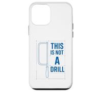 Funny Tools Hacksaw Builder Woodworking This Is Not A Drill Case for iPhone 12 mini