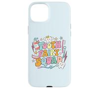 Funny Tooth Fairy Squad Dentist Dental Assistant Matching Case for iPhone 15 Plus