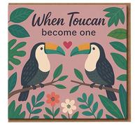 Funny Toucan Wedding or Anniversary Card - When Toucan Become One - Cute Love Pun for Couple, Engagement or Valentine's, Blank Inside