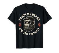 Funny Touch My Beard and Tell Me I'm Pretty Monkey(On Back) T-Shirt
