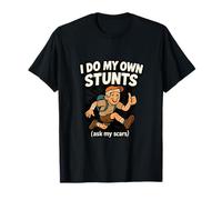Funny Trail Running Gear I Do My Own Stunts Ask My Scars T-Shirt