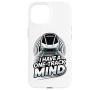 Funny Train Lover Railfan I Have A One Track Mind Monorail Case for iPhone 15