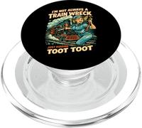 Funny Train Wreck Just Kidding Toot Toot Sarcastic PopSockets PopGrip for MagSafe