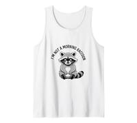 Funny Trash Panda Meme Not a Morning Raccoon Tank Top