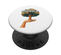 Funny Trending Eco-Warrior Green Stay Fierce PopSockets Adhesive PopGrip