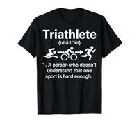 Funny Triathlete Art Men Women Triathlon Athlete Definition T-Shirt