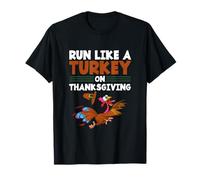 Funny Trot Race Running Run Like A Turkey On Thanksgiving T-Shirt