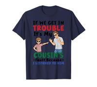 Funny Trouble It's My Brothers Fault I Listened to Him Her T-Shirt