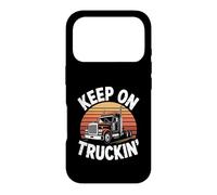 Funny Truck Driver Equipment - Keep On Truckin' Case for iPhone 17 Pro