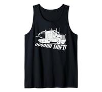 Funny Truck Driver Oooohh Shift Trucker Big Rig Humor Tank Top