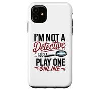 Funny True Crime Armchair Detective Podcast Humor Case for iPhone 11