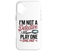 Funny True Crime Armchair Detective Podcast Humor Case for iPhone 16 Plus