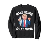 Funny Trump Fisherman Make Fishing Great Again Sweatshirt