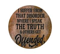 Funny Truth Quote Vintage Aluminium Sign 20x20cm