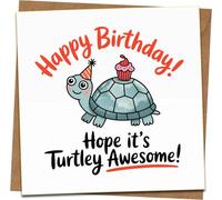 Funny Turtle Happy Birthday Card - Hope It’s Turtley Awesome - 145mm x 145mm Square Greeting Card with Kraft Envelope, Cute Cupcake Party Hat Design for Kids, Friends, Him or Her