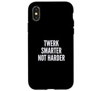 Funny Twerk Smarter Not Harder Silly Dance Joke Case for iPhone X/XS