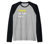 Funny Twink of The Day! - Unique Humorous Gifts Raglan Baseball Tee