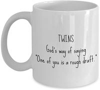 Funny Twins Gift Twins Coffee Mug Ceramic Drinking Cups Twin Brother Or Twin Sister Present One of You is A Rough Draft Funny Mug Cup Coffee Mug Ceramic Drinking Cups Office Mug 11 Oz Mugs