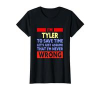 Funny Tyler is Never Wrong Tyler Name Value Graphic T-Shirt, Women, Black, XL