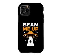 Funny UFO Alien Space Humor Sci Fi Graphic Beam Me Up Case for iPhone 11 Pro