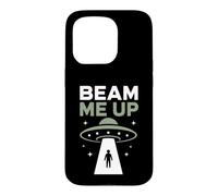 Funny UFO Alien Space Humor Sci Fi Graphic Beam Me Up Case for iPhone 15 Pro