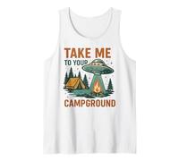 Funny UFO Camping Design Take Me to Your Campground Alien Tank Top