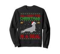 Funny Ugly All I Want For Christmas Is A Seal Sweatshirt
