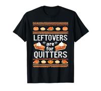 Funny Ugly Thanksgiving Sweater Leftovers for Quitters T-Shirt