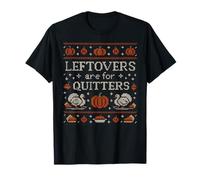 Funny Ugly Thanksgiving Sweater Shirt Leftovers for Quitters T-Shirt