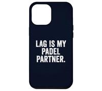 Funny UK Padel Gaming T-Shirt Gift Lag is My Padel Partner Case for iPhone 12 Pro Max