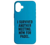 Funny UK Padel Tee Survived Another Meeting Now For Padel Case for iPhone 16 Plus