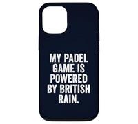 Funny UK T-Shirt Gift Padel Game Powered By British Rain Case for iPhone 12/12 Pro
